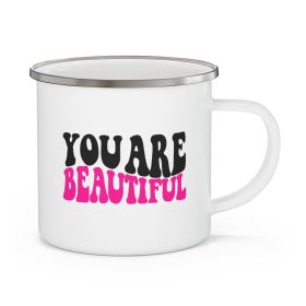 Enamel Camping Mug, You Are Beautiful Retro Wavy Pink Black Inspiration Affirmation